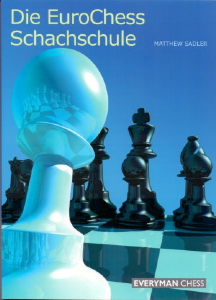Sadler, Die EuroChess Schachschule